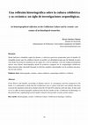 Research paper thumbnail of Una reflexión historiográfica sobre la cultura celtibérica y su cerámica: un siglo de investigaciones arqueológicas.