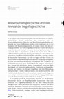 Research paper thumbnail of Wissenschaftsgeschichte und das Revival der Begriffsgeschichte (History of Science and the Revival of Conceptual History, link to full text see abstract)