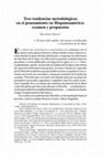 Research paper thumbnail of Tres tendencias metodológicas en el pensamiento en Hispanoamérica: examen y propuestas