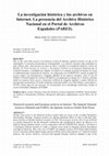 Research paper thumbnail of La investigación histórica y los archivos en Internet. La presencia del Archivo Histórico Nacional en el Portal de Archivos Españoles (PARES)