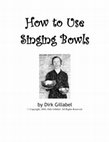 Research paper thumbnail of How to use the Tibetan singing bowls