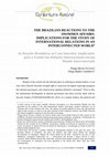 Research paper thumbnail of The Brazilian Reactions To The Snowden Affairs: Implications For The Study Of International Relations In An Interconnected World