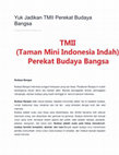 Research paper thumbnail of Yuk Jadikan TMII Perekat Budaya Bangsa