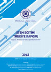 Research paper thumbnail of STEM eğitimi Türkiye raporu: Günün modası mı yoksa gereksinim mi? [A report on STEM Education in Turkey: A provisional agenda or a necessity?][White Paper]