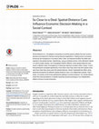 Research paper thumbnail of So close to a deal: Spatial-distance cues influence economic decision-making in a social context