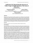 Research paper thumbnail of Indicators for Measuring the Success of Video Usage in Public Services: The Case of Education