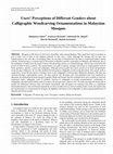 Research paper thumbnail of Users' Perceptions of Different Genders about Calligraphic Woodcarving Ornamentations in Malaysian Mosques