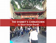 Research paper thumbnail of THE SYDNEY’S CHINATOWN: An Urban Design Report 2015