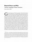 Research paper thumbnail of Beyond Peace and War: Towards a Typology of Power Transitions