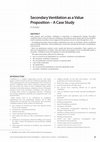 Research paper thumbnail of Secondary Ventilation as a Value Proposition – A Case Study