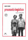 Research paper thumbnail of Preconceitolingustico-marcosbagno-120214104338-phpapp01