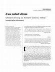 Research paper thumbnail of A Less Modest Witness: Collective Advocacy and Motivated Truth in a Medical Humanitarian Movement