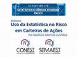 Research paper thumbnail of Palestra Uso da Estatística no Risco em Carteiras de Ações