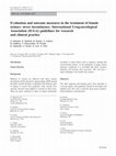 Research paper thumbnail of Evaluation and outcome measures in the treatment of female urinary stress incontinence: International Urogynecological Association (IUGA) guidelines for research and clinical practice