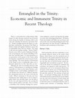 Research paper thumbnail of Entangled in the Trinity: Economic and Immanent Trinity in Recent Theology - Dialog: A Journal of Theology