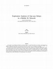 Research paper thumbnail of Explorative analysis of one-way delays in a mobile 3G network