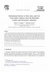 Research paper thumbnail of Institutional barriers to firm entry and exit: Case-study evidence from the Brazilian textiles and electronics industries