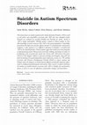 Research paper thumbnail of Suicide in Autism Spectrum Disorders