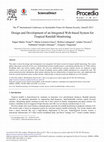 Research paper thumbnail of Design and Development of an Integrated Web-based System for Tropical Rainfall Monitoring