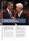 Research paper thumbnail of Trapped in history: the IMF and the US veto