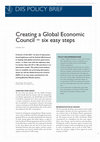 Research paper thumbnail of Creating a Global Economic Council - six easy steps