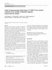 Research paper thumbnail of Value of monoenergetic dual-energy CT (DECT) for artefact reduction from metallic orthopedic implants in post-mortem studies