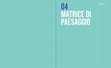 Research paper thumbnail of Aimini, M. (2015). 04_Matrice di Paesaggio. Uno strumento di precognizione controllata per lo spazio urbano. In : MASTERPLAN DELLE PIAZZE E DEI PARCHI CENTRALI A MONTEBELLUNA, A cura di : Claudio Bertorelli, p.108-153, Reload Publish, Treviso. ISBN: 978-88-906695-2-1