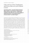 Research paper thumbnail of Labor and Love : Wives’ Employment and Divorce Risk in its Socio-Political Context