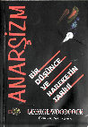 Research paper thumbnail of ANARSIZM - GEORGE WOODCOCK