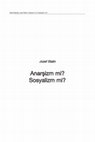 Research paper thumbnail of ANARŞİZM Mİ SOSYALİZM Mİ – JOZEF STALIN