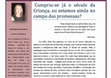 Research paper thumbnail of Cumpriu-se já o século da criança, ou estamos ainda no tempo das promessas?