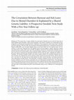 Research paper thumbnail of The Covariation Between Burnout and Sick Leave Due to Mental Disorders Is Explained by a Shared Genetic Liability: A Prospective Swedish Twin Study With a Five-Year Follow-up