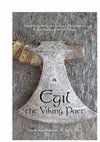 Research paper thumbnail of EGIL, THE VIKING POET: NEW APPROACHES TO 'EGIL'S SAGA'. Ed. by Jón Karl Helgason, Laurence De Looze, Russell Poole and Torfi H. Tulinius