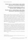 Research paper thumbnail of Estudos teóricos e epistemológicos sobre política educacional: levantamento bibliográfico / Theoretical and epistemological studies on education policy: bibliographic survey