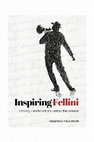 Research paper thumbnail of Inspiring Fellini: Literary Collaborations behind the Scenes