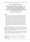 Research paper thumbnail of Like! You saved #energy today. Fostering Energy Efficiency in Buildings – The implementation of social media patterns as symbols in Building Management Systems‘ Graphical User Interfaces using Peirce’s semeiosis as a communication concept