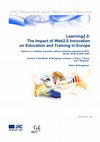 Research paper thumbnail of Learning 2.0: The Impact of Web2. 0 Innovation on Education and Training in Europe