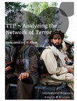 Research paper thumbnail of Tehrik-e-Taliban Pakistan – Analyzing the Network of Terror