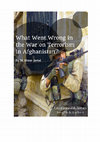 Research paper thumbnail of What Went Wrong in the War on Terrorism in Afghanistan?