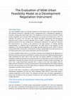 Research paper thumbnail of The Evaluation of NSW Urban Feasibility Model as a Development Negotiation Instrument