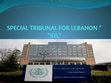 Research paper thumbnail of STL , Presentation Special Tribunal of Lebanon