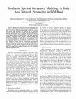 Research paper thumbnail of Stochastic spectral occupancy modeling: A body area network perspective in ISM band