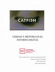 Research paper thumbnail of Catfish. Verdad y mentira en el cine digital