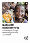 Research paper thumbnail of Sustainable nutrition security: Restoring the bridge between agriculture and health