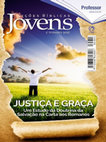 Research paper thumbnail of JUSTIÇA E GRAÇA - UM ESTUDO DA DOUTRINA DA SALVAÇÃO NA CARTA AOS ROMANOS