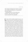 Research paper thumbnail of Bruno LIESEN, "Des bibliothèques populaires aux bibliothèques publiques en Belgique: L'émergence d'un service public de lecture dans une société pilarisée", in: Agnes SANDRAS (edit.), Des bibliothèques populaires à la lecture publique. - Lyon: Presses de l'enssib, p. 327-372