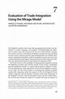 Research paper thumbnail of Evaluation of Trade Integration Using the Mirage Model