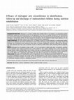 Research paper thumbnail of Efficacy of mid-upper arm circumference in identification, follow-up and discharge of malnourished children during nutrition rehabilitation