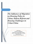 Research paper thumbnail of Housing Policy in China: Hokou and Migration Policy in the People's Republic of China