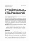 Research paper thumbnail of Unethical Research and the C.I.A. Inspector General Report of 2004: Observations Implicit in Terms of the Common Rule